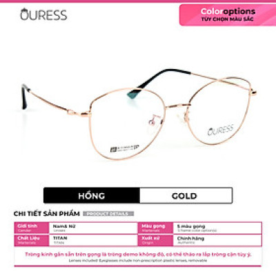 Gọng kính titanium 9005 thời trang nam nữ cao cấp siêu nhẹ siêu bền OURESS