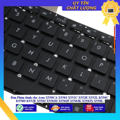 Bàn Phím dùng cho Asus X550CA X550J X552C X552E X552L K550C K550D K552E X550J X550JD X550JF X550JK X550JX X550L X550LA - Hàng Nhập Khẩu New Seal