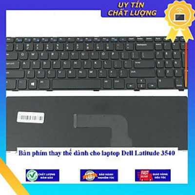 Bàn phím dùng cho laptop Dell Latitude 3540  - Hàng Nhập Khẩu