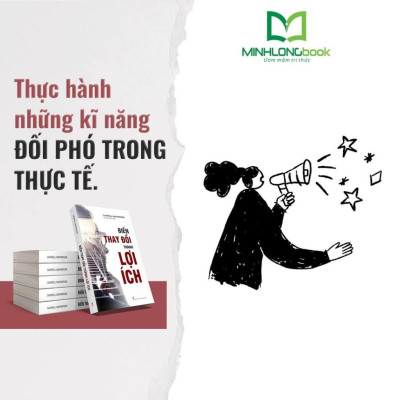 Sách: Biến Thay Đổi Thành Lợi Ích