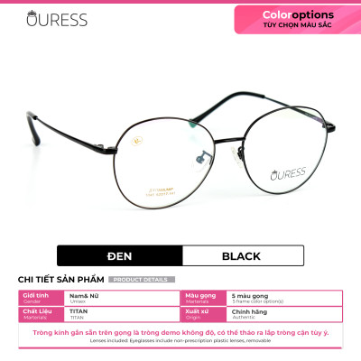 Gọng kính titanium 1045 thời trang nam nữ siêu nhẹ siêu bền OURESS