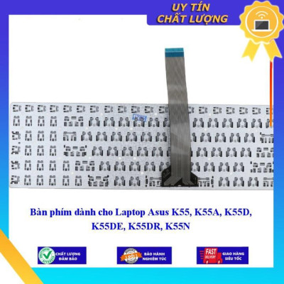 Bàn phím dùng cho Laptop Asus K55 K55A K55D K55DE K55DR K55N  - Hàng Nhập Khẩu New Seal