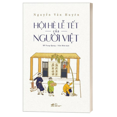 Hội Hè Lễ Tết Của Người Việt (Tái Bản 2023)