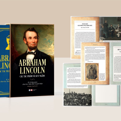 DELUXE BOOKS- ABRAHAM LINCOLN – Các Tác Phẩm Và Suy Ngẫm