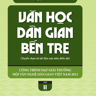 Bộ 2 Tập - Văn Học Dân Gian Bến Tre