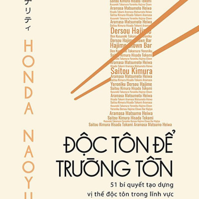 Độc Tôn Để Trường Tồn (Tái Bản 2023)