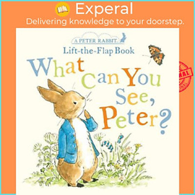 Sách - What Can You See, Peter? : A Peter Rabbit Lift-the-Flap Book by Beatrix Potter (US edition, paperback)