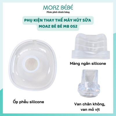 Van khí, van chân không, van mỏ vịt, phễu silicon, nắp nhựa, cáp sạc, phụ kiện thay thế máy hút sữa Moaz Bé Bé MB052