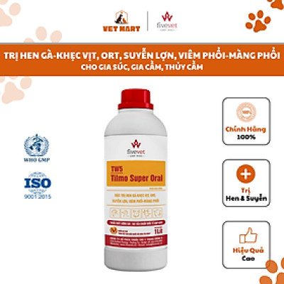 [10ML, 100ML] TW5-TILMO SUPER ORAL - hỗ trợ trị hen Gà-khẹc Vịt, ORT, suyễn lợn, viêm phổi-màng phổi cho gia súc, gia cầm, thủy cầm