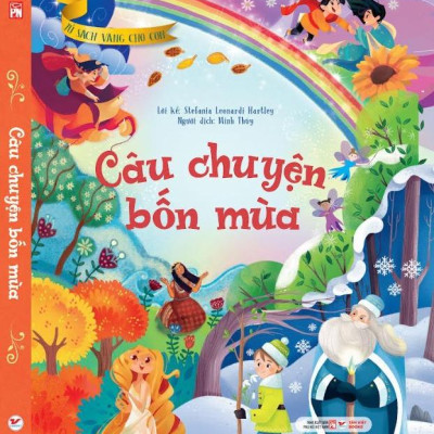 Sách - Tủ Sách Vàng Dành Cho Con - Câu Chuyện Bốn Mùa
