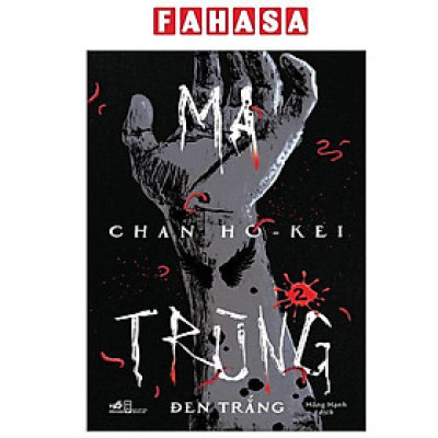 Sách - Ma Trùng - Tập 2 - Đen Trắng