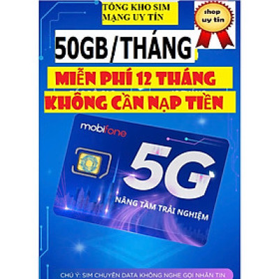 [có eSim]Sim 4G 5G MobiFone 50G/tháng dùng 12 tháng ko cần nạp thêm tiền