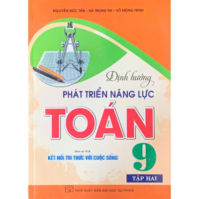 Sách - Combo Định hướng phát triển năng lực toán 9 -Tập 1+2 (bám sát sgk kết nối tri thức với cuộc sống) (HA)