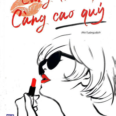 Càng Độc Lập Càng Cao Quý