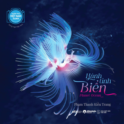 Sách - Khám Phá Việt Nam Xanh - A Touch Of Vietnam - Hành Tinh Biển - Planet Ocean - Song Ngữ Việt-Anh