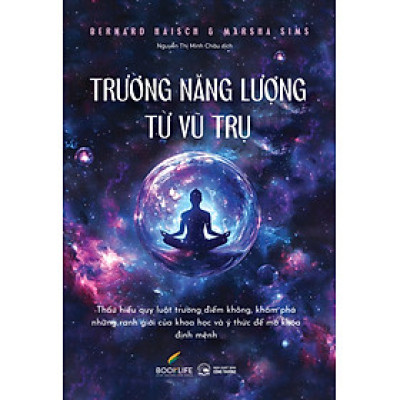 Sách - Trường Năng Lượng Từ Vũ Trụ