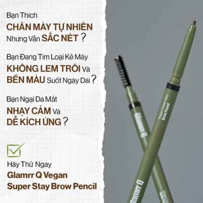 Chì Kẻ Mày Glamrr Q Bền Màu Thuần Chay VEGAN SUPER STAY BROW PENCIL (0.08g)
