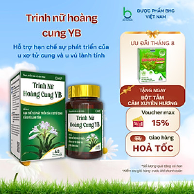 Viên Uống TRINH NỮ HOÀNG CUNG YB Hỗ Trợ Phụ Nữ Bị U Xơ Tử Cung và U Vú Lành Tính - Lọ 60 viên