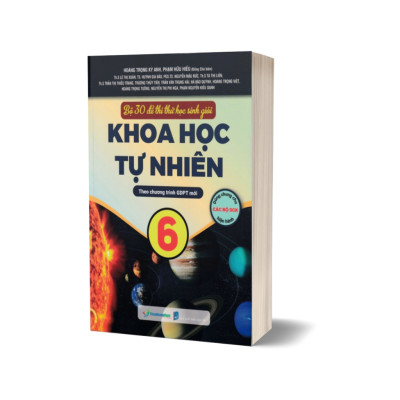  Bộ 30 Đề Thi Thử Học Sinh Giỏi Khoa Học Tự Nhiên 6 (Theo Chương Trình Giáo Dục Phổ Thông Mới) (BT)
