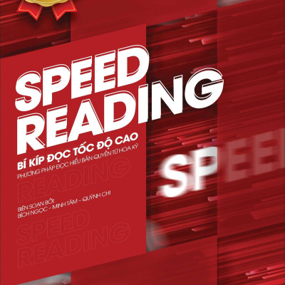 Sách - Speedreading - Bí Kíp Đọc Hiểu Tốc Độ Cao