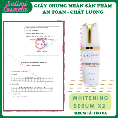 Serum Tái Tạo Da WHITERNING SERUM X2 Quyên Lara 30ml, Giúp Dưỡng Trắng Da, Căng Mịn Da, Giữ Ẩm, Ngăn Ngừa Lão Hóa, Phục Hồi Cấu Trúc Da