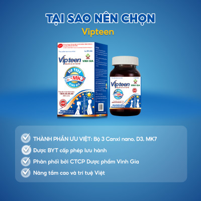 Viên Uống  Hỗ trợ Tăng Chiều Cao Vipteen Vinh Gia, Giúp Thể Lực Tốt Cho Trẻ 9 -18 Tuổi (LỌ/ 60v)