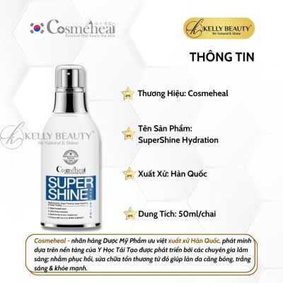 Kem Dưỡng Ẩm Căng Bóng Da Cosmeheal SuperShine Hydration - Phục Hồi, Mờ Nếp Nhăn, Trẻ Hóa Làn Da | Kelly Beauty