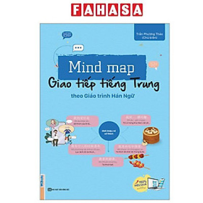 Sách - Mind Map Giao Tiếp Tiếng Trung Theo Giáo Trình Hán Ngữ