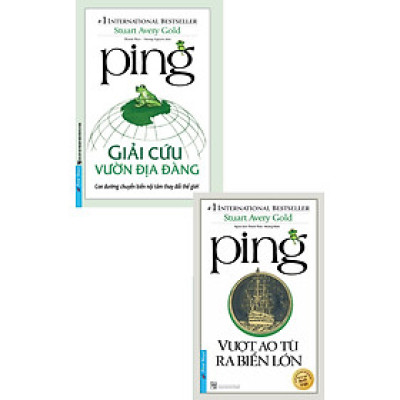 Combo Ping - Giải Cứu Vườn Địa Đàng + Ping - Vượt Ao Tù Ra Biển Lớn (Bộ 2 Cuốn) _FN