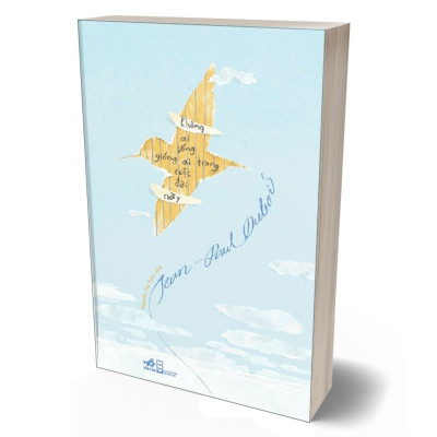 Không Ai Sống Giống Ai Trong Cuộc Đời Này