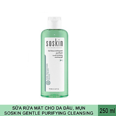 Gel rửa mặt Soskin Gentle Purifying Cleansing Gel 250ml