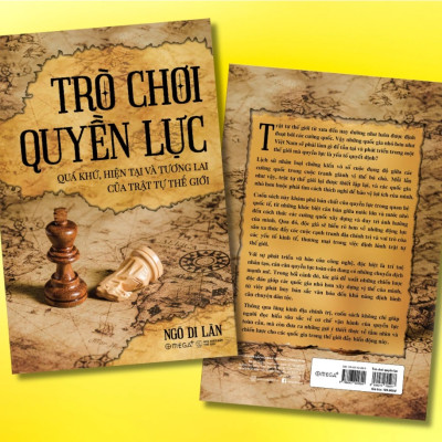 Sách - Trò Chơi Quyền Lực: Quá Khứ, Hiện Tại và Tương Lai Của Trật Tự Thế Giới