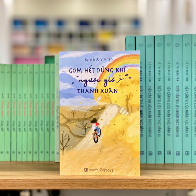 Sách - Gom hết dũng khí, ngược gió thanh xuân