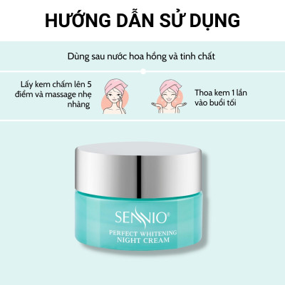 Kem dưỡng ẩm Sennio Perfect Whitening Night Cream dưỡng trắng da mặt ban đêm tái tạo và phục hồi da 30g SNO 830