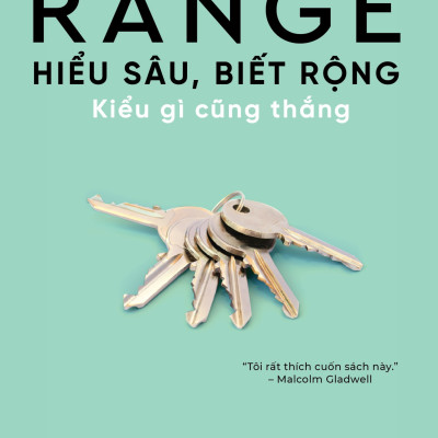 RANGE - Hiểu Sâu Biết Rộng Kiểu Gì Cũng Thắng - David Epstein - Tôn Thất Kỳ Vân dịch (bìa mềm)