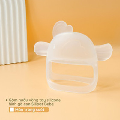 Gặm nướu cho bé từ sơ sinh SILIPOT BEBE mềm, chất liệu platinum silicone, an toàn cho bé, không BPA, chịu nhiệt 250 độ