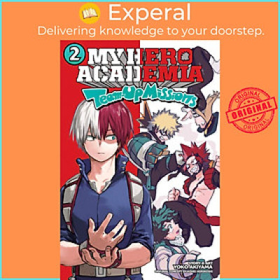 Sách - My Hero Academia: Team-Up Missions, Vol. 2 by Yoko Akiyama Kohei Horikoshi (UK edition, paperback)