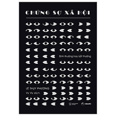 Chứng Sợ Xã Hội - Bình Thường Hay Bất Thường