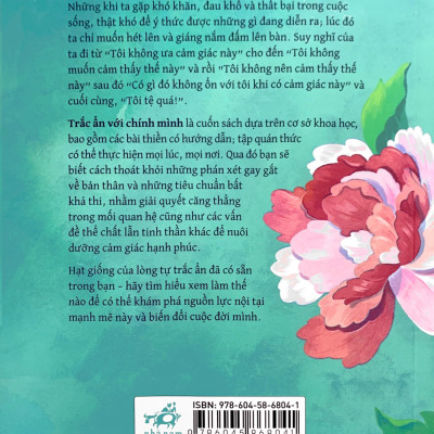 Trắc Ẩn Với Chính Mình: Chấp Nhận Bản Thân, Xây Dựng Sức Mạnh Nội Tại Và Phát Triển Rực Rỡ