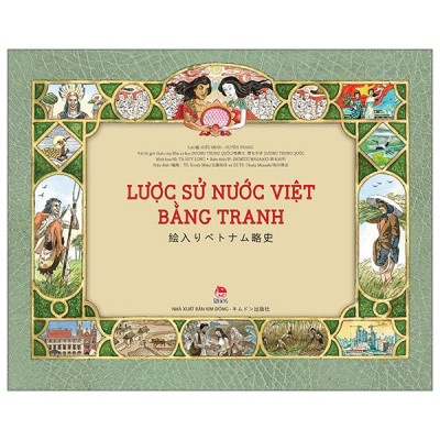 Sách - Lược Sử Nước Việt Bằng Tranh - 絵入りベトナム略史 - Song Ngữ Việt-Nhật - Bìa Cứng
