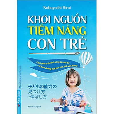 Sách - Khơi Nguồn Tiềm Năng Của Trẻ