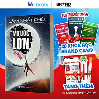 Sách - Mơ Ước Lớn - Thì Đừng Hành Động Như Người Tầm Thường - Bizbooks