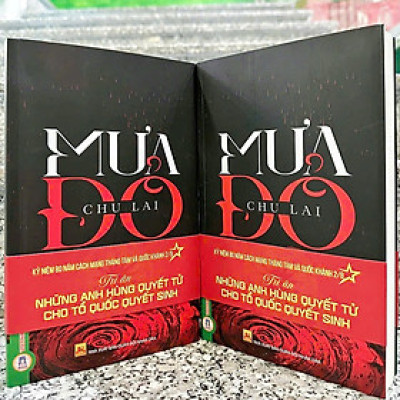 Sách - Mưa đỏ - Chu Lai (ẤN BẢN KỶ NIỆM 80 NĂM CÁCH MẠNG THÁNG TÁM VÀ QUỐC KHÁNH 2/9)