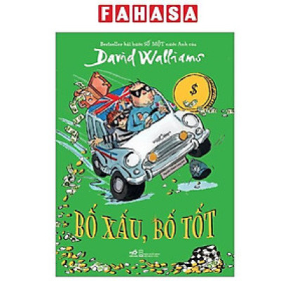 Sách - Bố Tốt Bố Xấu