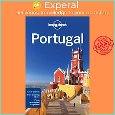 Sách - Lonely Planet Portugal (Travel Gui by Lonely Planet,Regis St Louis,Kate Armstrong,Kerry Christiani,Marc Di Duca,Anja Mutic,Kevin Raub (US edition, paperback)