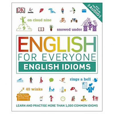 English For Everyone: English Idioms