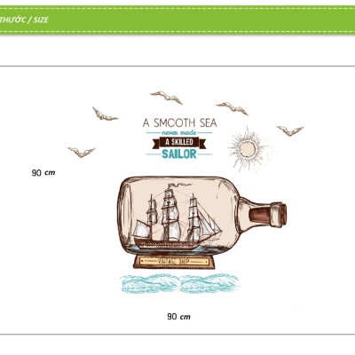 Decal Vintage Ship và thông điệp (A Smooth Sea never made a skilled Sailor) AmyShop DKN100 - 90 x 90 cm