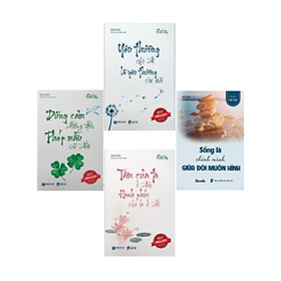 Combo 4 Cuốn - Tủ Sách Trí Tuệ: Tâm Của Ta Ở Đâu Hạnh Phúc Của Ta Ở Đó + Sống Là Chính Mình Giữa Đời Muôn Hình + Dũng Cảm Đương Đầu Phép Mầu Sẽ Đến + Yêu Thương Cho Đi Là Yêu Thương Còn Mãi_SB	