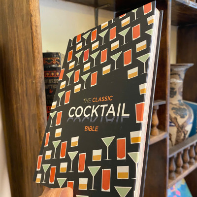 Sách - The Classic Cocktail Bible by William Reavell | Food and Drink Cookbook Recipe English