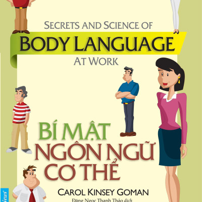 Trọn bộ 3 cuốn "Bí Kíp" giúp bạn có thể du hành vào tâm trí người khác! (Thuật Dụng Ngôn + Bí mật ngôn ngữ cơ thể + Giải mã trí tuệ cảm xúc)